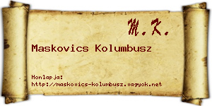 Maskovics Kolumbusz névjegykártya